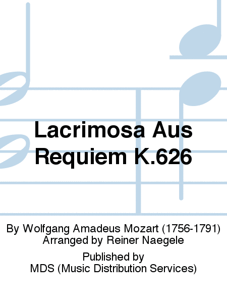 Lacrimosa aus Requiem K.626