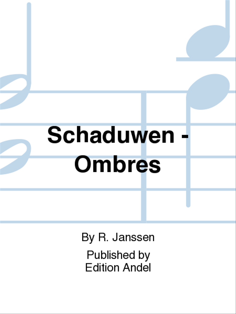 Schaduwen - Ombres