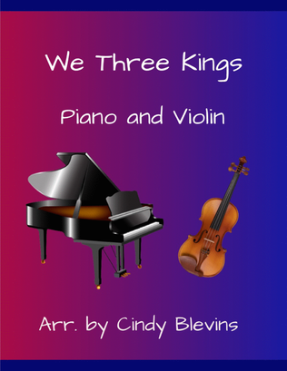 Book cover for We Three Kings, for Piano and Violin