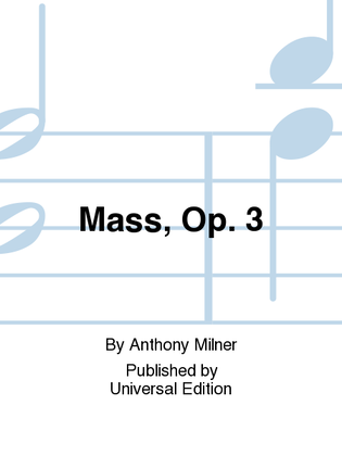 Mass, Op. 3