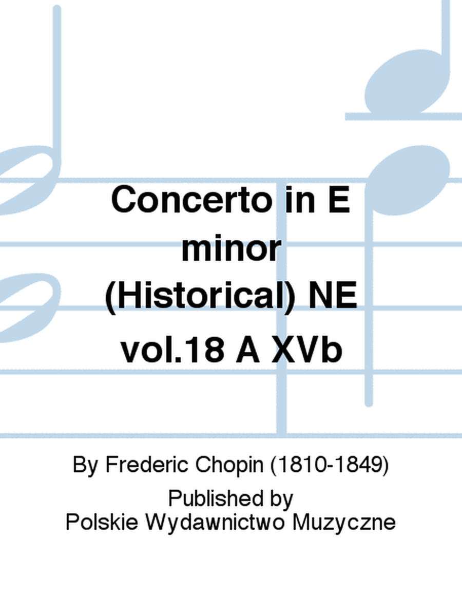 Concerto in E minor (Historical) NE vol.18 A XVb