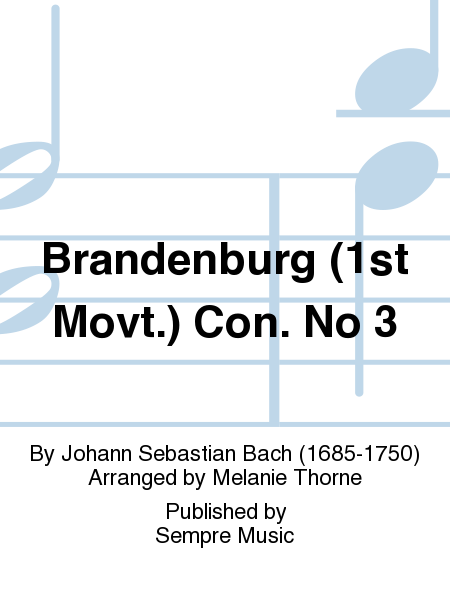 Brandenburg (1st movt.) Con. No 3
