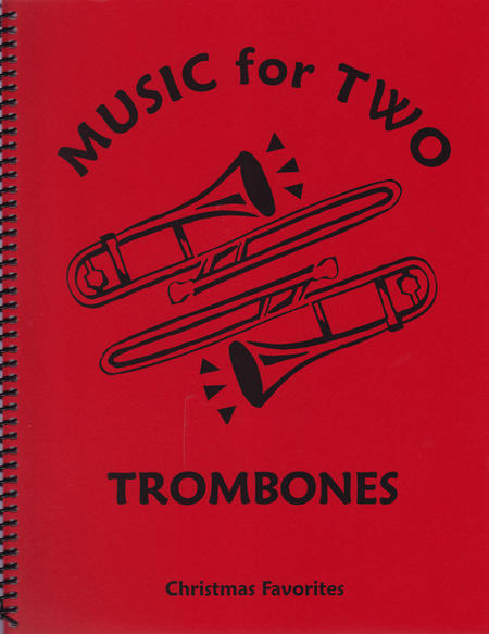 Music for Two Trombones, Christmas