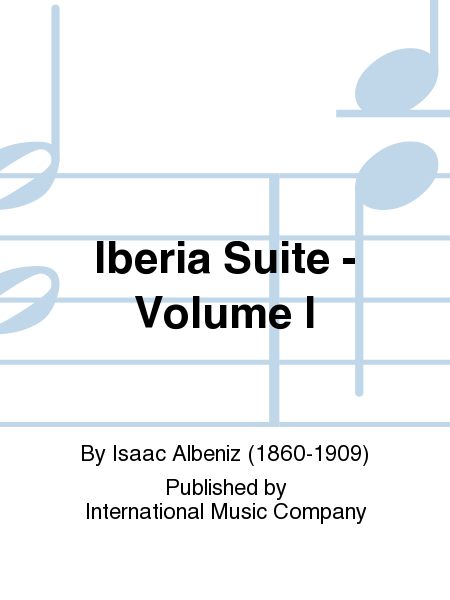 Iberia Suite: Volume I (M.-MOTCHANE)