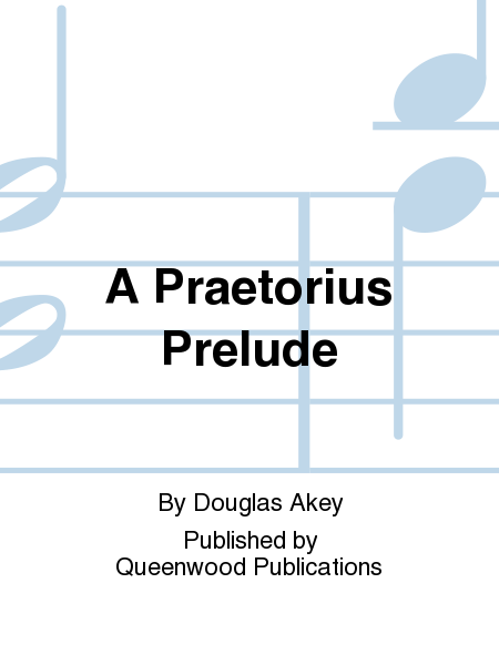 A Praetorius Prelude image number null