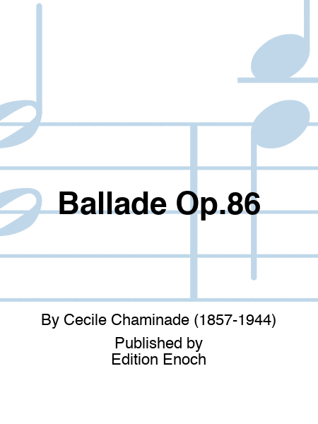 Ballade Op.86