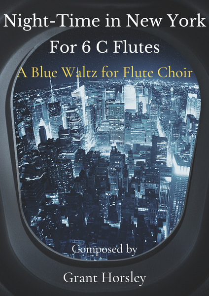 "Night-Time in New York"  A Blue waltz for Flute Choir (6 C Flutes) image number null