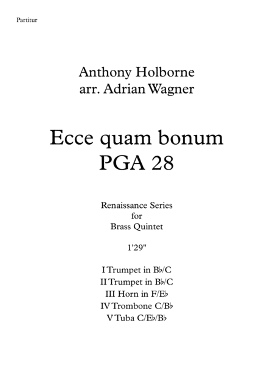 Ecce quam bonum PGA 28 (Anthony Holborne) Brass Quintet arr. Adrian Wagner Brass Quintet scores gallery preview page 1