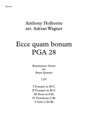 Ecce quam bonum PGA 28 (Anthony Holborne) Brass Quintet arr. Adrian Wagner