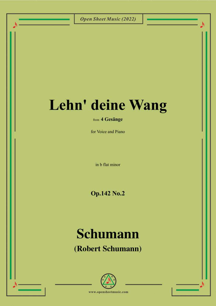 Schumann-Lehn deine Wang,Op.142 No.2,in b flat minor Voice scores gallery preview page 1