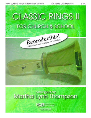 Classic Rings II: For Church & School