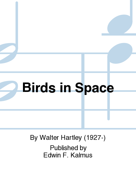 Birds in Space