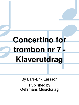 Book cover for Concertino for trombon nr 7 - Klaverutdrag