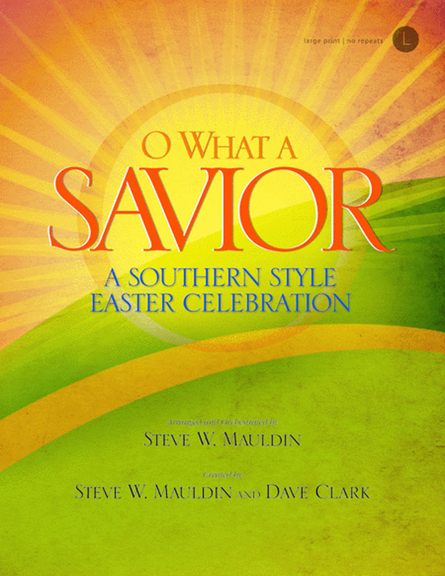 O What a Savior - Stereo & Split-Trax Accompaniment CD (Both Formats Included) - DTX