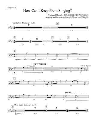 Book cover for How Can I Keep from Singing (arr. Matt and Adam Podd) - Trombone 2
