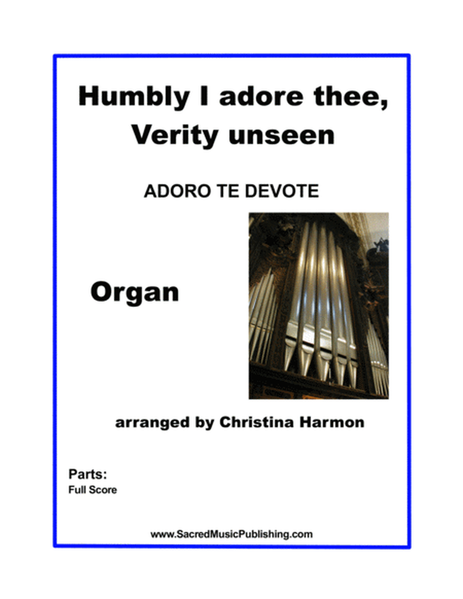 Humbly I Adore Thee, Verity Unseen - Organ image number null