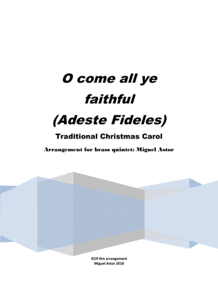 O come all ye faithful (Adeste Fideles)