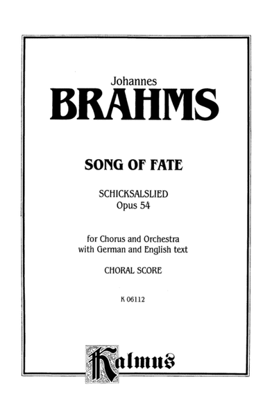 Song of Fate (Schicksalslied), Op. 54