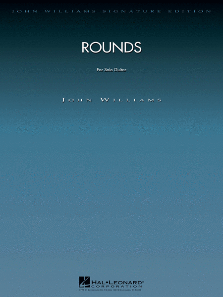 John Williams: Rounds (for Solo Guitar)