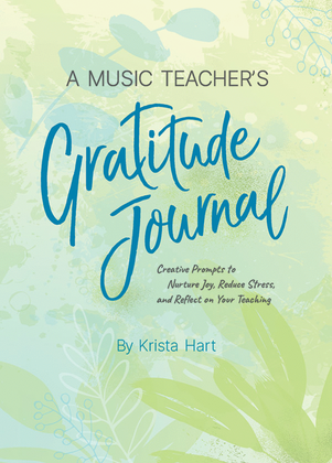 Book cover for A Music Teacher's Gratitude Journal