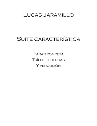 Book cover for "Characteristic Suite" for Trumpet, String Trio and Percussion - Score Only