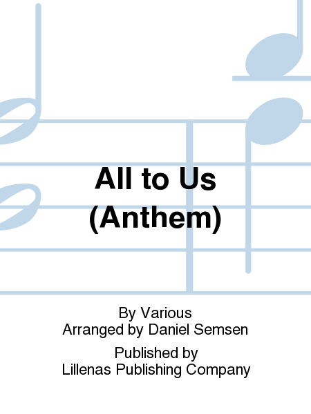 All to Us (Anthem)