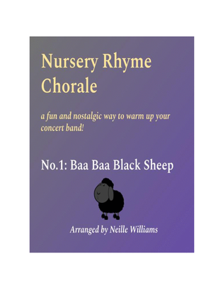 Nursery Rhyme Chorale - Baa Baa Black Sheep