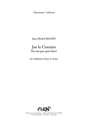 Joe le Corsaire - Reduction Piano