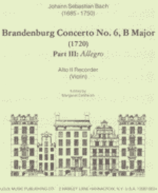 Brandenburg Concerto No. 6 in B Major Part III (Alto 2 recorder, violin)