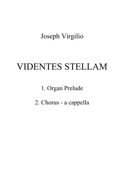 Videntes Stellam for Mixed Voices a cappella (with organ prelude)