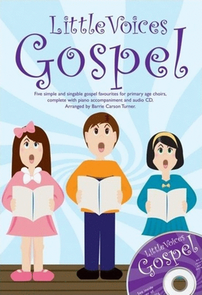 Book cover for Little Voices Gospel 2 Part/Piano Book/Online Audio