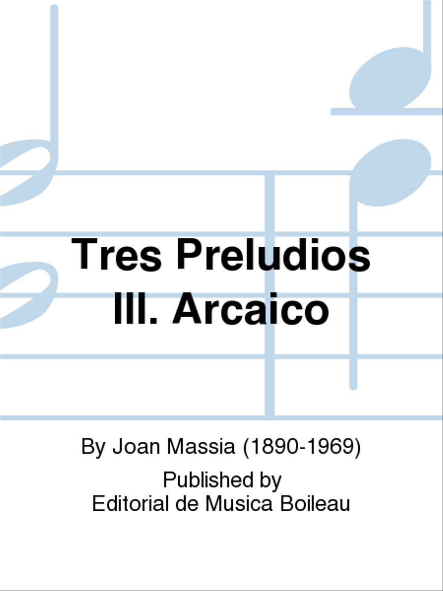 Tres Preludios III. Arcaico Piano Solo scores gallery preview page 1