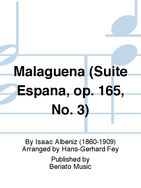 Malagueña (Suite España, op. 165, No. 3)