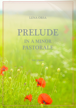 Prelude in A minor 'Pastorale'