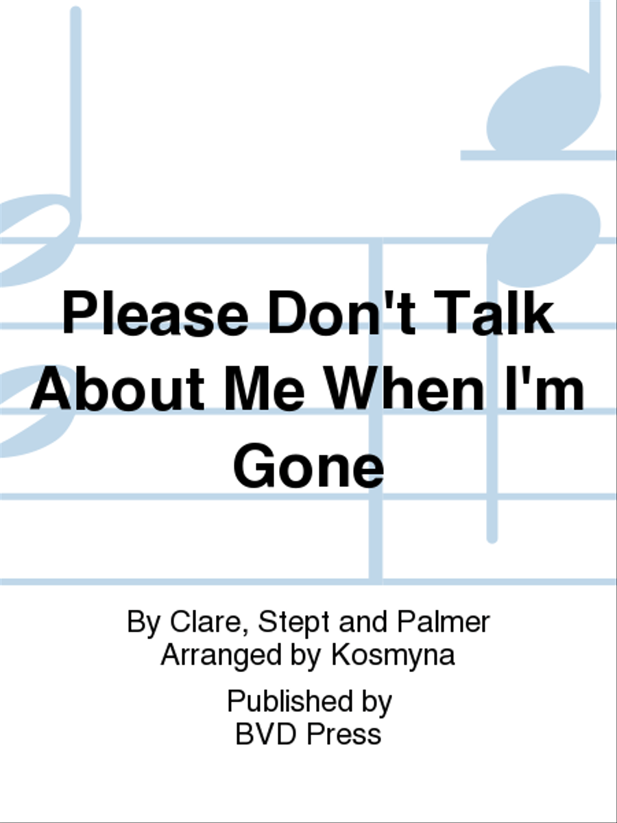Please Don't Talk About Me When I'm Gone Brass Quintet scores gallery preview page 1