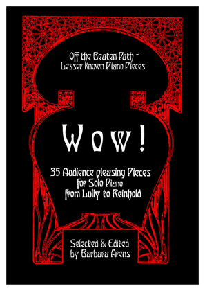 Book cover for Wow!: 35 Audience pleasers for Solo Piano from Lully to Reinhold