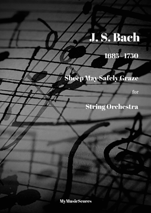 Bach Sheep May Safely Graze for String Orchestra