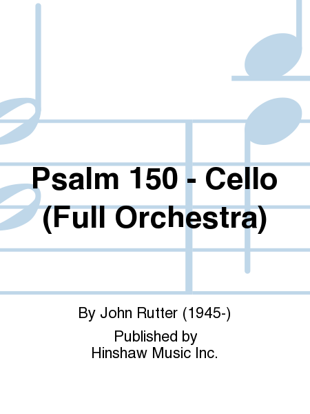 Psalm 150 - Cello (Full Orchestra)