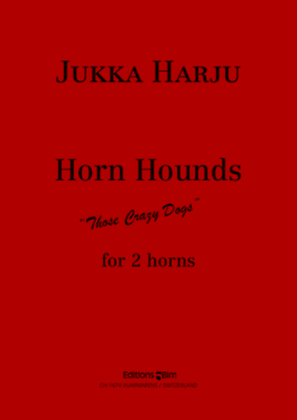 Book cover for Horn Hounds - Those Crazy Dogs