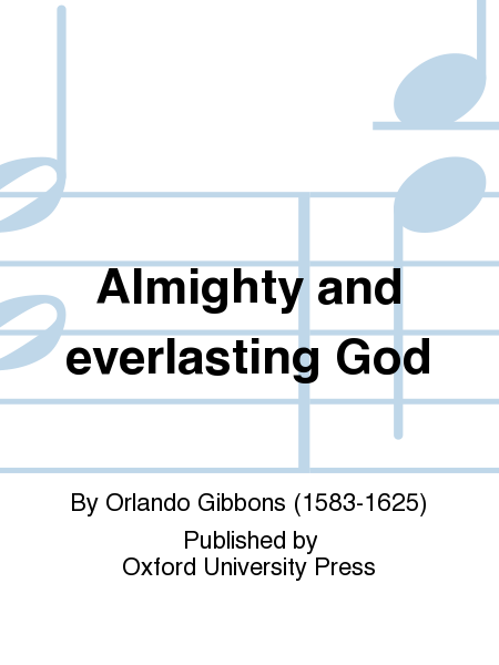 Almighty & Everlasting God