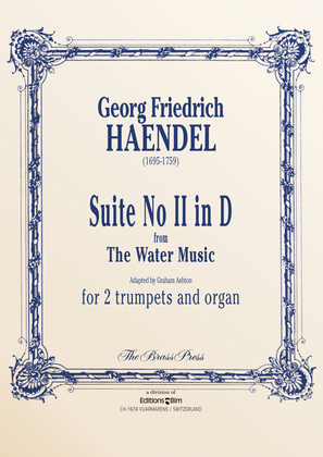 Book cover for Suite No. II in D from The Watermusic (HWV 349)