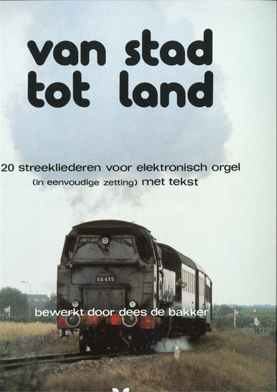 Van Stad Tot Land