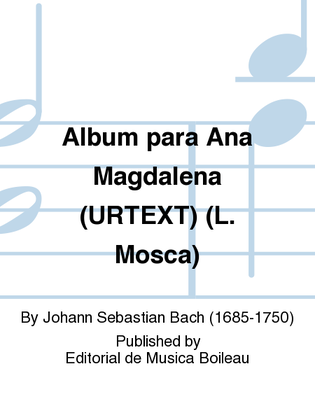 Album para Ana Magdalena (URTEXT) (L. Mosca)