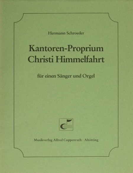 Kantoren-Proprium Christi Himmelfahrt