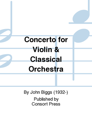 Concerto for Violin & Classical Orchestra
