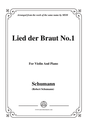 Schumann-Lied der Braut No.1,for Violin and Piano