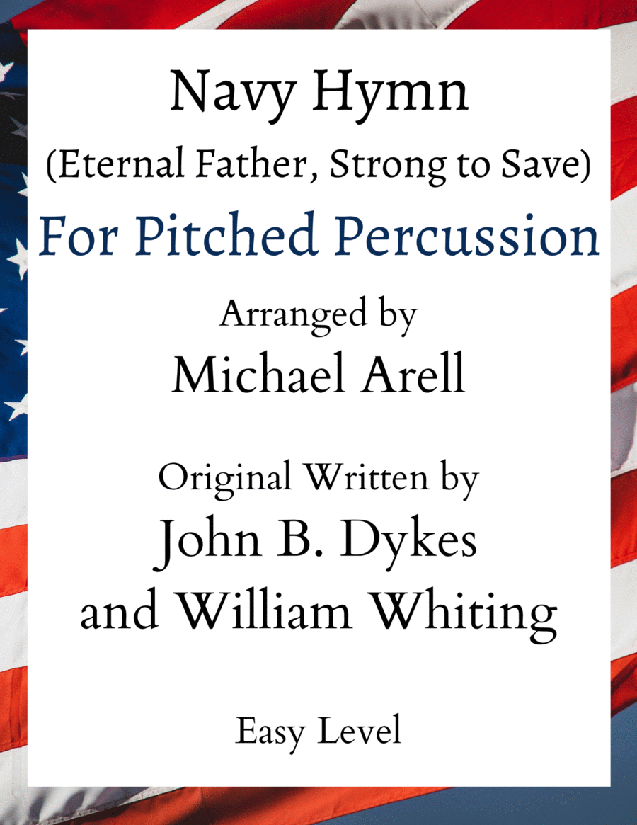 Navy Hymn (Eternal Father Strong To Save)- Easy Pitched Percussion image number null