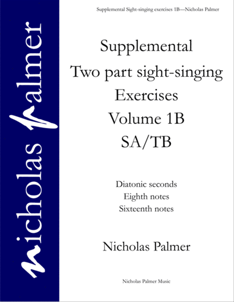 Sight-singing exercises for two part choirs vol. 1B - eighth and sixteenth notes