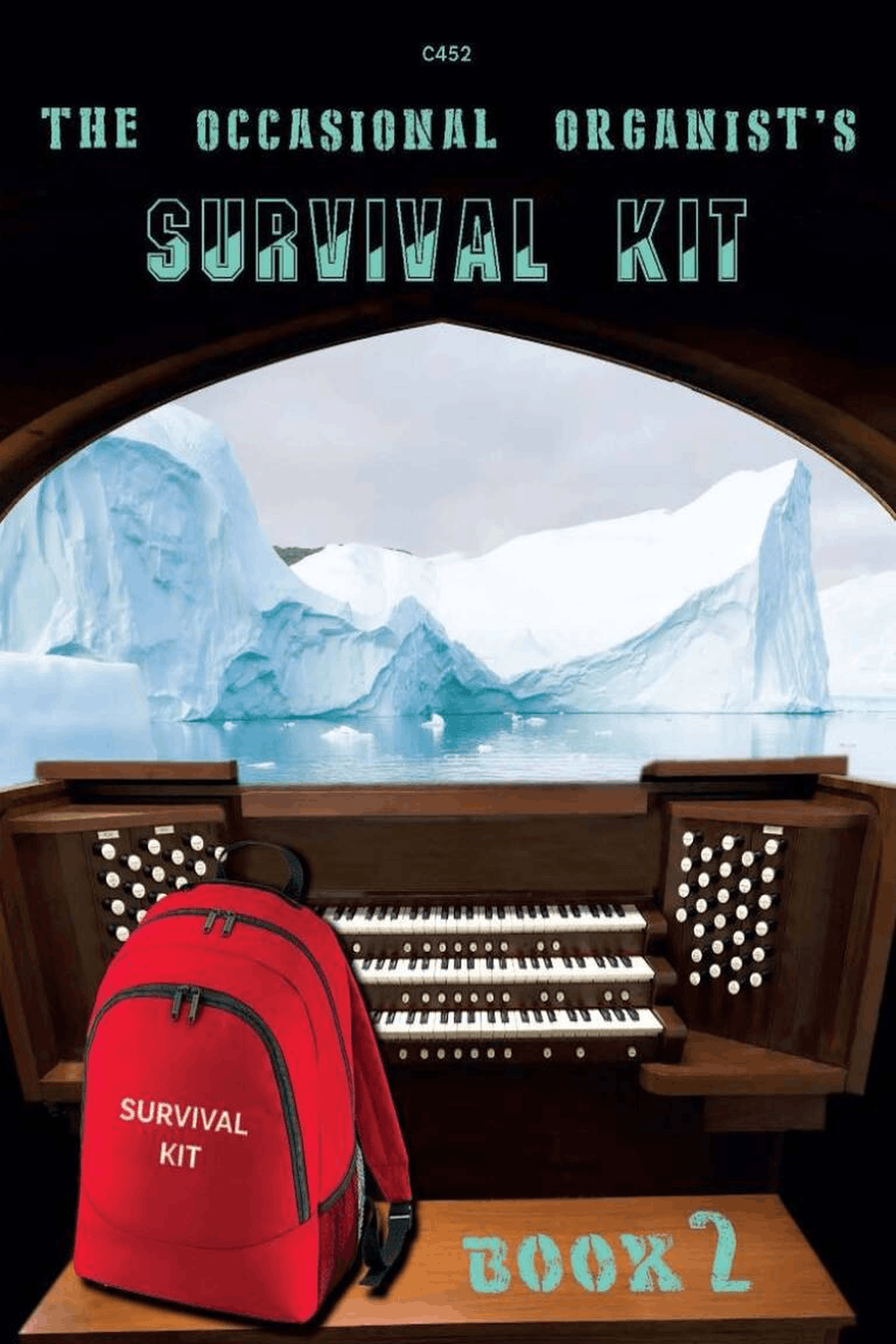 The Occasional Organist?s Survival Kit: Book 2
