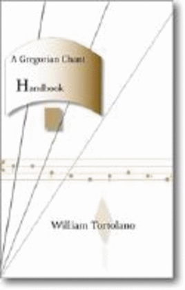 A Gregorian Chant Handbook